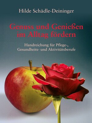 cover image of Genuss und Genießen im Alltag fördern